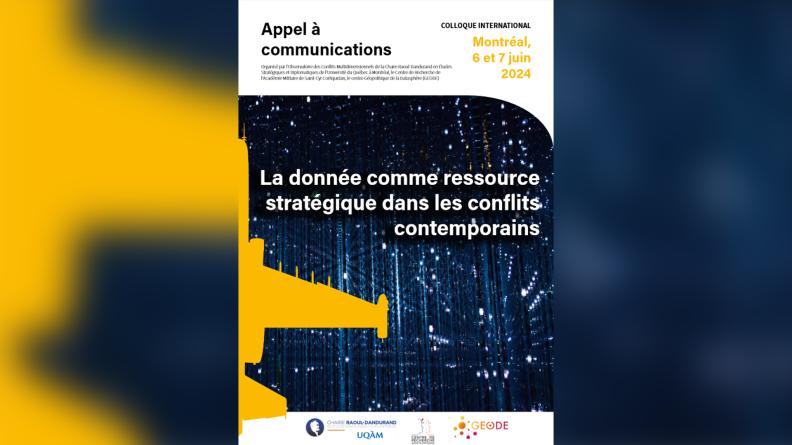 Appel à communication - "La donnée comme ressource stratégique dans les conflits contemporains" Appel à communication - "La donnée comme ressource stratégique dans les conflits contemporains"