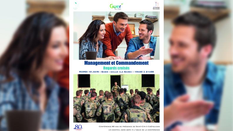 Conférence "80 ans" Management et Commandement, Regards croisés Conférence "80 ans" Management et Commandement, Regards croisés